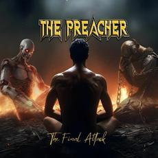 The Final Attack mp3 Album by The Preacher
