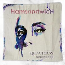 Reactions mp3 Single by Ham Sandwich