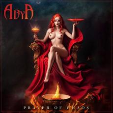 Prayer Of Chaos mp3 Album by Abya