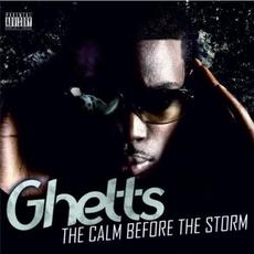 The Calm Before the Storm mp3 Album by Ghetts