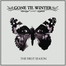 The First Season mp3 Artist Compilation by Gone til Winter