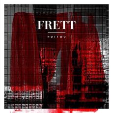 Nottwo mp3 Album by Frett