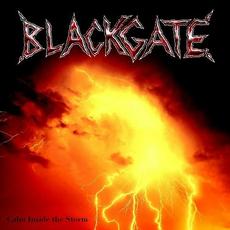 Calm Inside The Storm mp3 Album by Blackgate