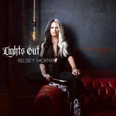 Lights Out mp3 Album by Kelsey Hickman