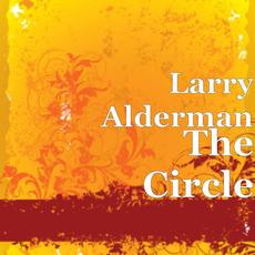The Circle mp3 Album by Larry Alderman
