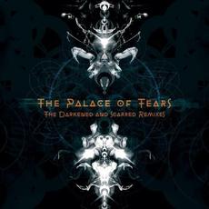 The Darkened and Scarred Remixes mp3 Album by The Palace of Tears