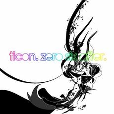Zero Six After mp3 Album by Ticon