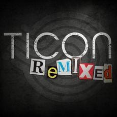 Remixed mp3 Album by Ticon