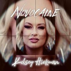 Novocaine mp3 Single by Kelsey Hickman
