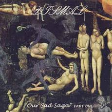 Our Sad Saga mp3 Album by Dismal