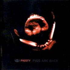 Pigs Are Back mp3 Album by Pigsty