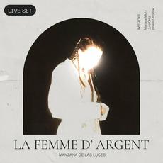 Manzana De Las Luces (Live Set) mp3 Live by La Femme D'Argent