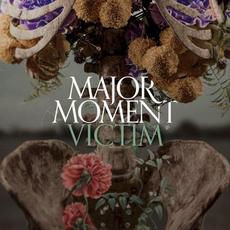 Victim mp3 Album by Major Moment