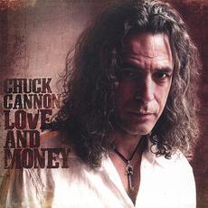 Love and Money mp3 Album by Chuck Cannon