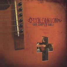 God-Shaped Hole mp3 Album by Chuck Cannon