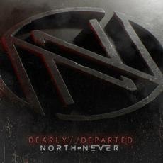 Dearly Departed mp3 Album by North of Never