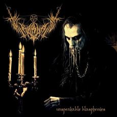 Unspeakable Blasphemies mp3 Album by Nightkarnation
