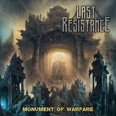 Monument of Warfare mp3 Album by Last Resistance