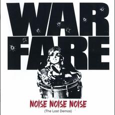 Noise Noise Noise (The Lost Demos) mp3 Artist Compilation by Warfare