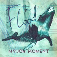 The Flood mp3 Single by Major Moment