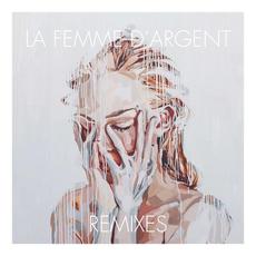 Remixes mp3 Single by La Femme D'Argent