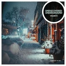 Undiscovered Underground, Vol. 14 mp3 Compilation by Various Artists