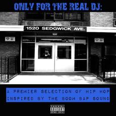 Only For The Real DJ: A Premier Selection Of Hip-Hop Inspired By The Boom Bap Sound, Volume 2 mp3 Compilation by Various Artists
