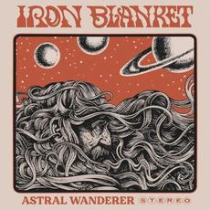 Astral Wanderer mp3 Album by Iron Blanket