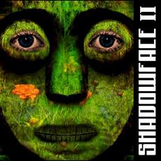 Shadowface II mp3 Album by Shadowface