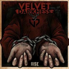 Rise mp3 Album by Velvet Darkness