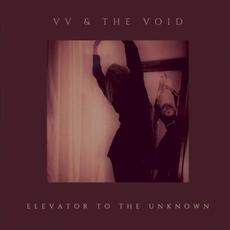 Elevator To The Unknown mp3 Album by VV & The Void