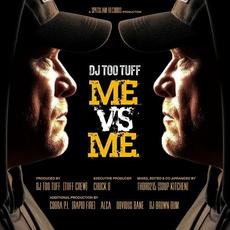 Me vs. Me mp3 Album by DJ Too Tuff