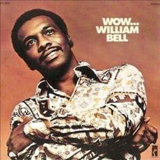 Wow... mp3 Album by William Bell