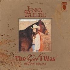 The Girl I Was' (Red Dirt Deluxe) mp3 Album by Jenna Paulette