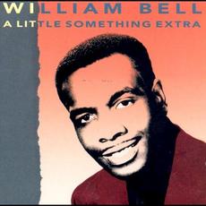 A Little Something Extra mp3 Artist Compilation by William Bell
