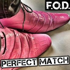 Perfect Match mp3 Single by F.O.D. (2)
