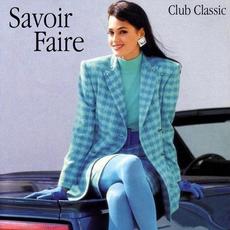 Savoir Faire mp3 Single by Club Classic
