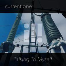 Talking To Myself mp3 Single by Current One