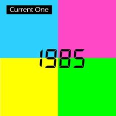 1985 mp3 Single by Current One