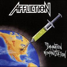 The Damnation of Humanization (Re-issue) mp3 Album by Affliction