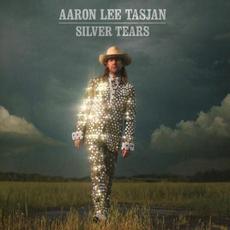 Silver Tears (Deluxe Exclusive) mp3 Album by Aaron Lee Tasjan