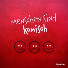 Menschen Sind Komisch mp3 Album by Jante