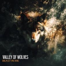 Beast in Me mp3 Album by Valley Of Wolves