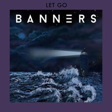 Let Go mp3 Single by BANNERS