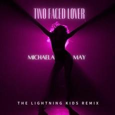Two Faced Lover (The Lightning Kids Remix) mp3 Single by Michaela May