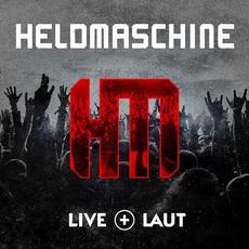Live + Laut mp3 Live by Heldmaschine