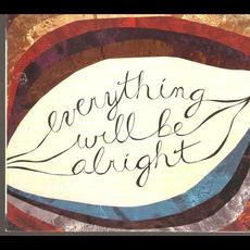 Everything Will Be Alright mp3 Album by Yael Meyer