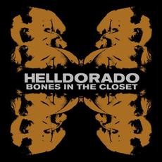 Bones in the Closet mp3 Album by Helldorado