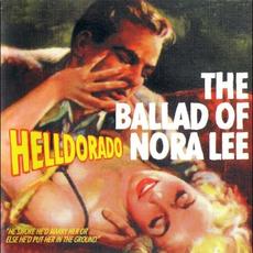 The Ballad of Nora Lee mp3 Album by Helldorado