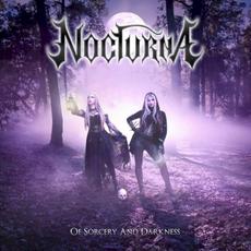 Of Sorcery and Darkness mp3 Album by Nocturna